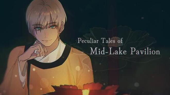 تحميل لعبة Peculiar Tales of Mid-Lake Pavilion مجانا