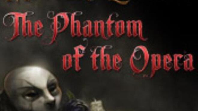 تحميل لعبة Mystery Legends: The Phantom of the Opera Collector’s Edition مجانا