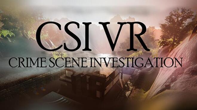 تحميل لعبة CSI VR: Crime Scene Investigation مجانا