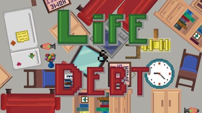 تحميل لعبة Life and Debt: A Real Life Simulator مجانا