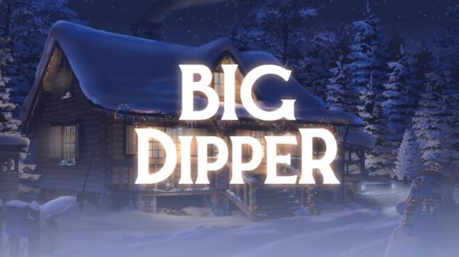 تحميل لعبة Big Dipper مجانا