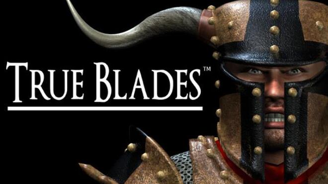 تحميل لعبة True Blades مجانا