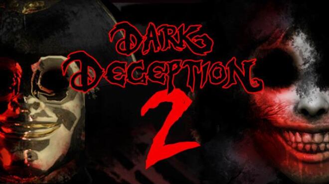 تحميل لعبة Dark Deception (v1.9.6) مجانا