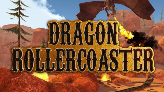 تحميل لعبة Dragon Roller Coaster VR مجانا