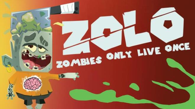 تحميل لعبة ZOLO – Zombies Only Live Once مجانا