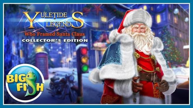 تحميل لعبة Yuletide Legends: Who Framed Santa Claus Collector’s Edition مجانا