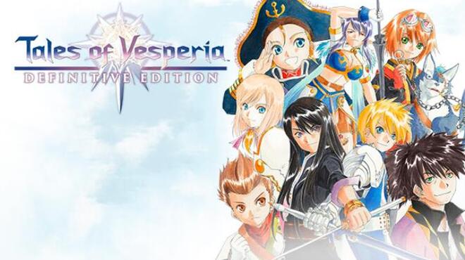 تحميل لعبة Tales of Vesperia: Definitive Edition (v1.2) مجانا