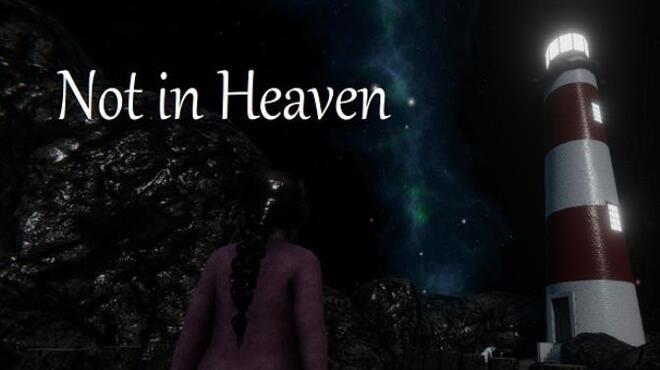 تحميل لعبة Not in Heaven (v1.1) مجانا