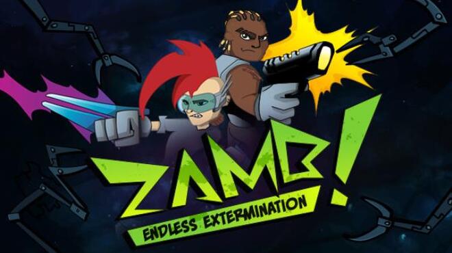 تحميل لعبة ZAMB! Endless Extermination مجانا