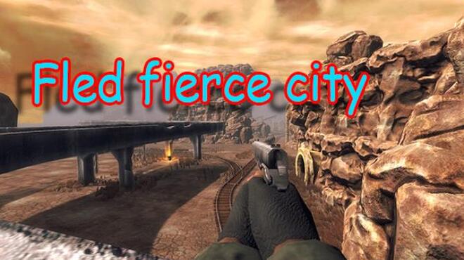 تحميل لعبة Fled fierce city مجانا