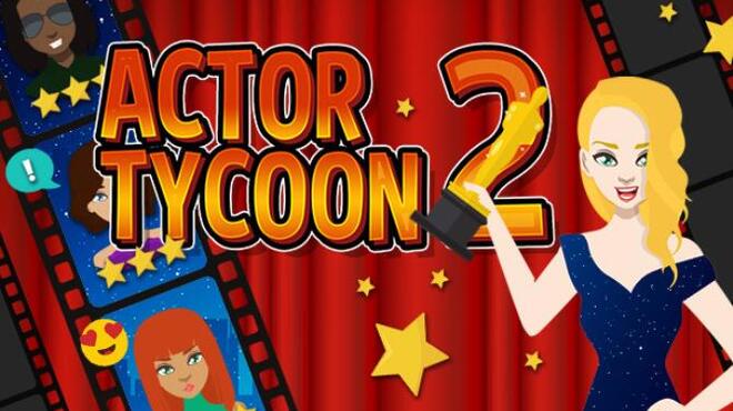 تحميل لعبة Actor Tycoon 2 مجانا