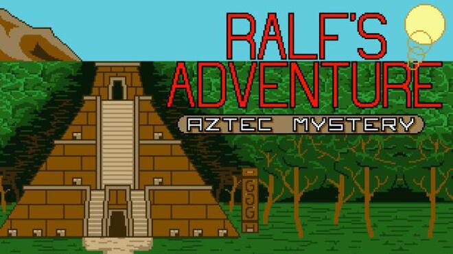 تحميل لعبة Ralf’s Adventure: Aztec Mystery مجانا