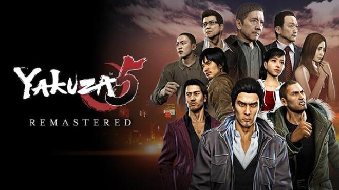 تحميل لعبة Yakuza 5 Remastered (v26.03.2021) مجانا