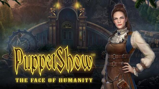 تحميل لعبة PuppetShow: The Face of Humanity Collector’s Edition مجانا