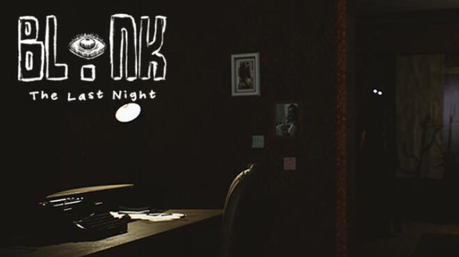 تحميل لعبة BLINK: The Last Night مجانا