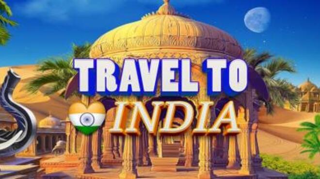 تحميل لعبة Travel to India مجانا