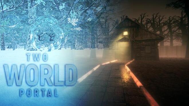 تحميل لعبة Two World Portal مجانا