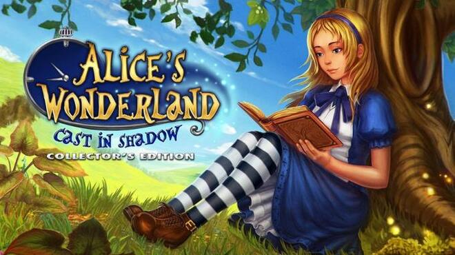 تحميل لعبة Alice’s Wonderland: Cast In Shadow Collector’s Edition مجانا