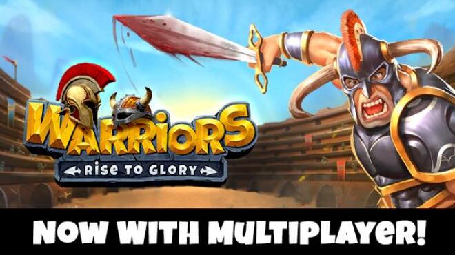 تحميل لعبة Warriors: Rise to Glory (v1.2) مجانا