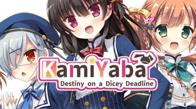 تحميل لعبة KamiYaba: Destiny on a Dicey Deadline (v05.03.2022) مجانا