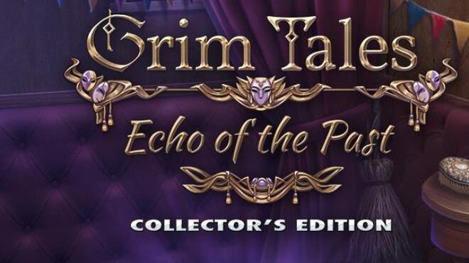 تحميل لعبة Grim Tales: Echo of the Past Collector’s Edition مجانا