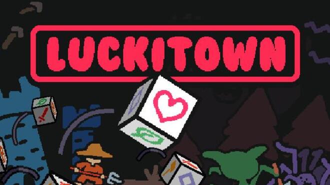 تحميل لعبة Luckitown (v13.02.2022) مجانا