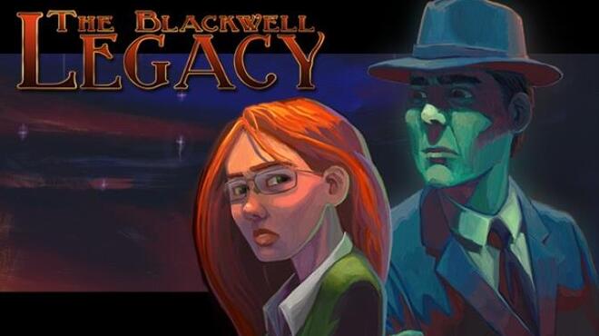 تحميل لعبة The Blackwell Legacy (v2.4a) مجانا