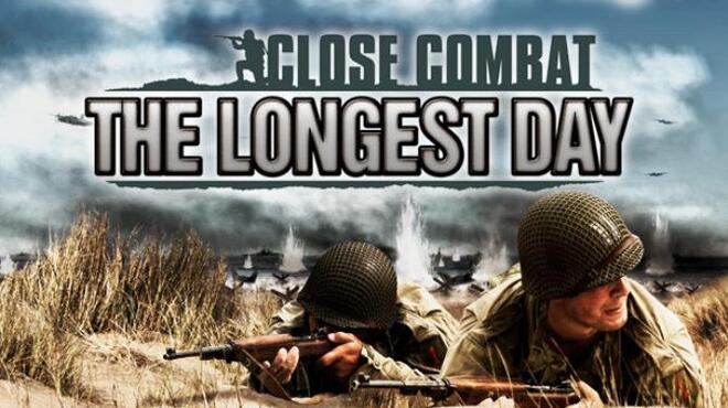 تحميل لعبة Close Combat: The Longest Day (v5.50.34) مجانا