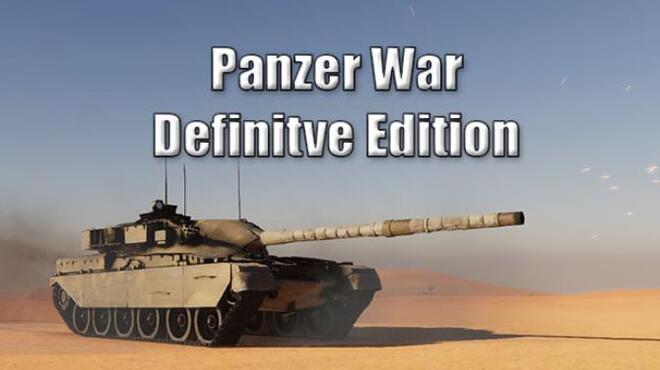 تحميل لعبة Panzer War : Definitive Edition (Cry of War) (v11.01.2023) مجانا