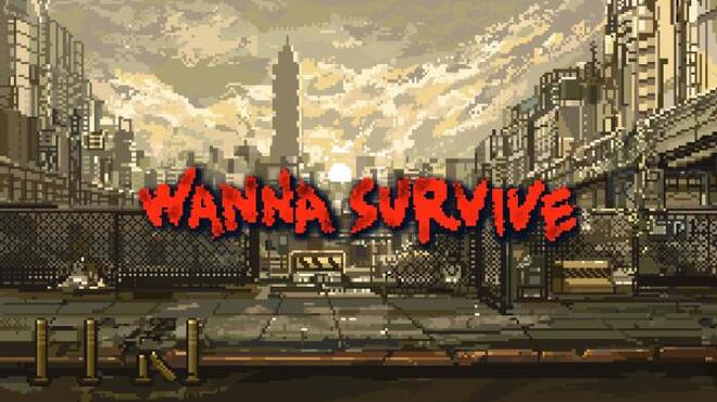 تحميل لعبة Wanna Survive (v1.4.0) مجانا