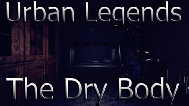 تحميل لعبة Urban Legends : The Dry Body مجانا