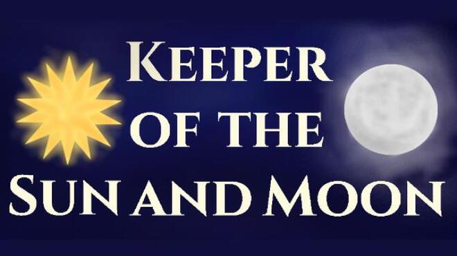 تحميل لعبة Keeper of the Sun and Moon (v16.10.2020) مجانا