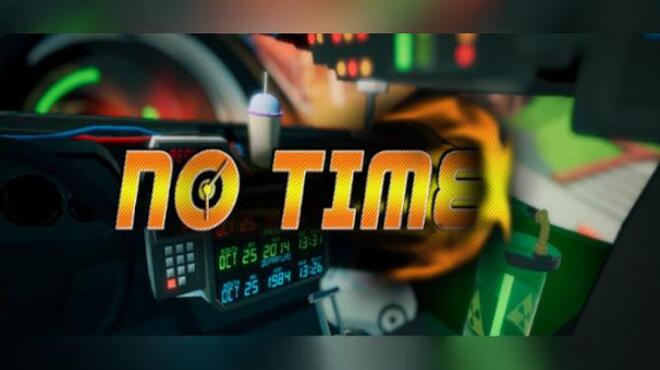 تحميل لعبة No Time (v10.04.2022) مجانا