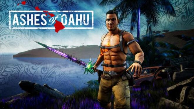 تحميل لعبة Ashes of Oahu (v1.0.3404) مجانا