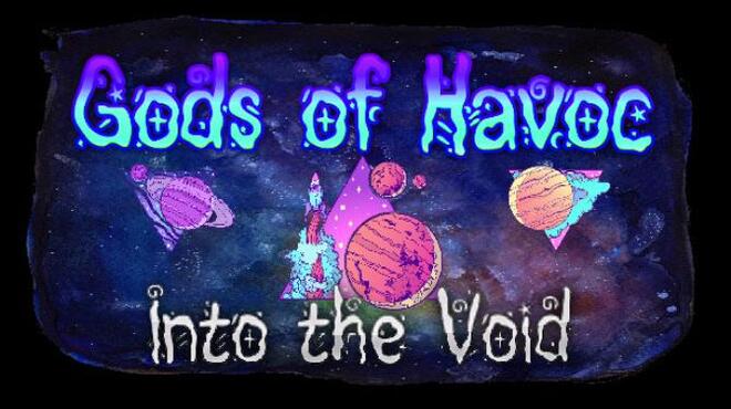 تحميل لعبة Gods of Havoc: Into the Void مجانا