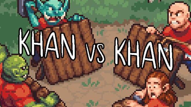 تحميل لعبة Khan VS Kahn مجانا