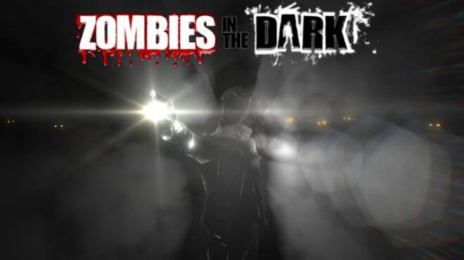 تحميل لعبة Zombies In The Dark (v1.1) مجانا