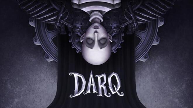 تحميل لعبة DARQ (v1.1) مجانا