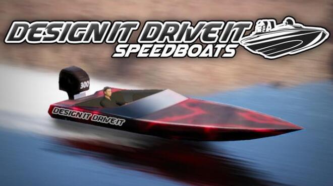 تحميل لعبة Design it, Drive it : Speedboats مجانا