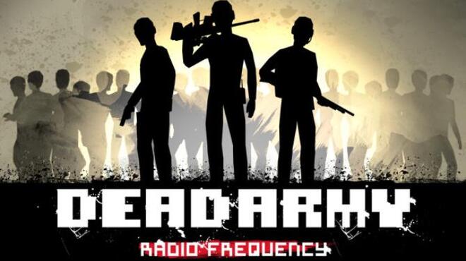 تحميل لعبة Dead Army – Radio Frequency مجانا