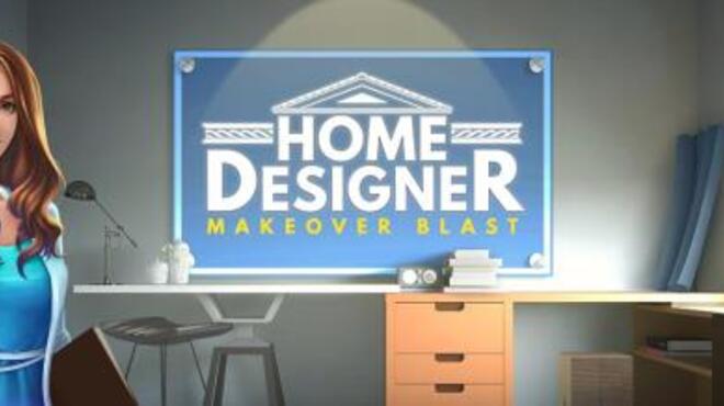 تحميل لعبة Home Designer Makeover Blast مجانا