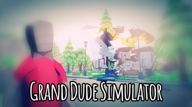 تحميل لعبة Grand Dude Simulator مجانا