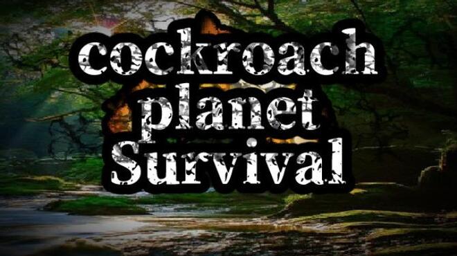 تحميل لعبة cockroach Planet Survival مجانا