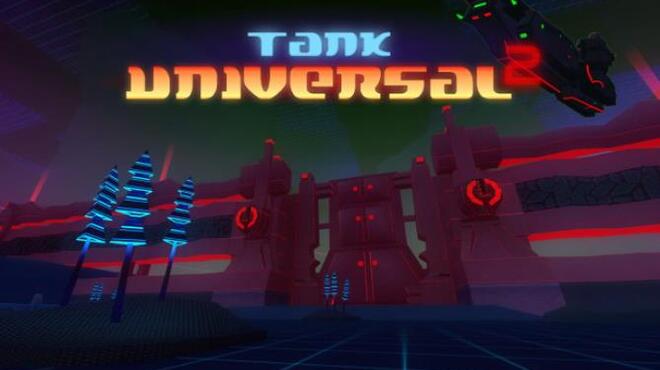 تحميل لعبة Tank Universal 2 مجانا