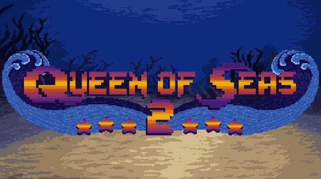 تحميل لعبة Queen of Seas 2 مجانا
