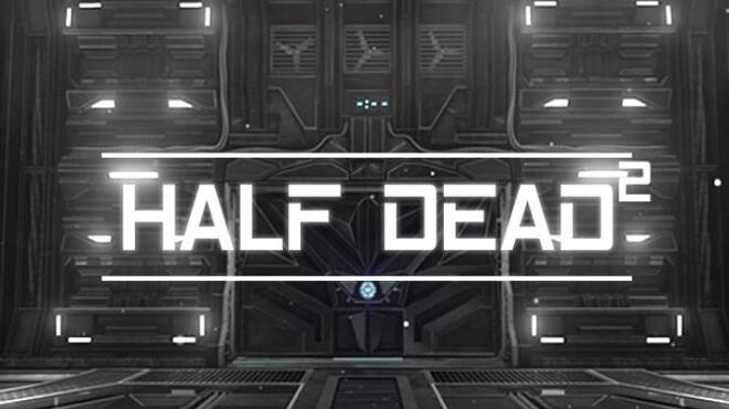 تحميل لعبة HALF DEAD 2 (v1.01) مجانا