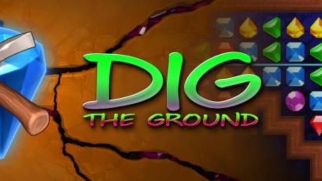 تحميل لعبة Dig The Ground 2 مجانا