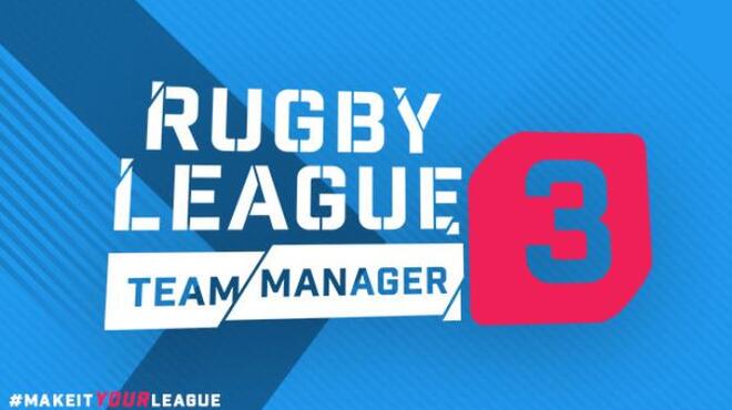 تحميل لعبة Rugby League Team Manager 3 (Seasion 2021 Update) مجانا
