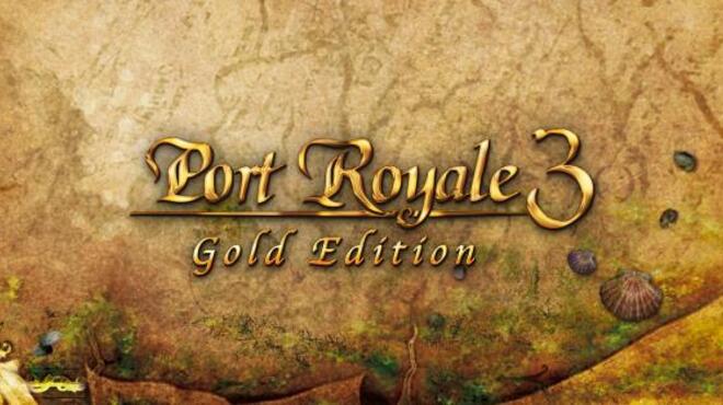 تحميل لعبة Port Royale 3 Gold مجانا