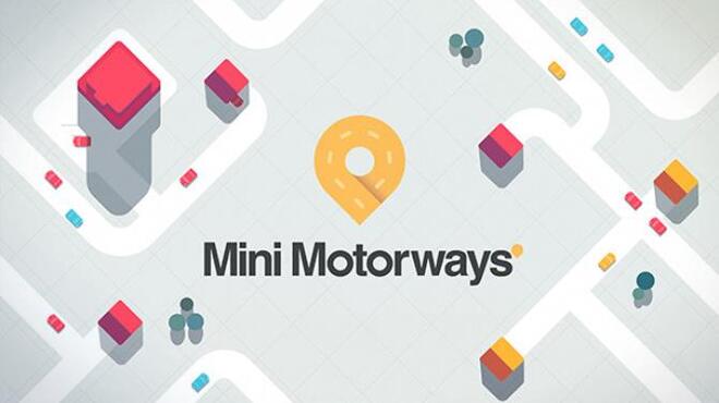 تحميل لعبة Mini Motorways (v1.9.1) مجانا